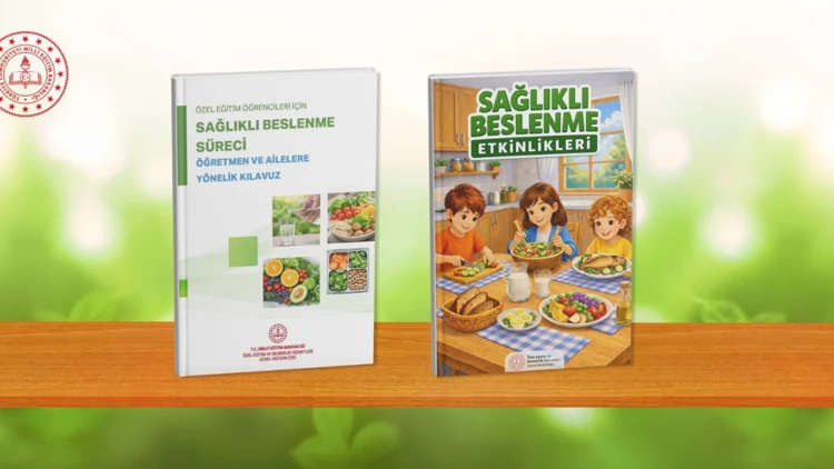 MEB’den Özel Eğitim Öğrencilerine “Sağlıklı Beslenme” Rehberi